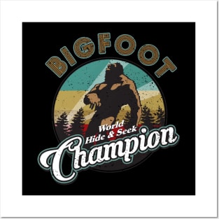 Bigfoot Hide and Seek Champion Posters and Art